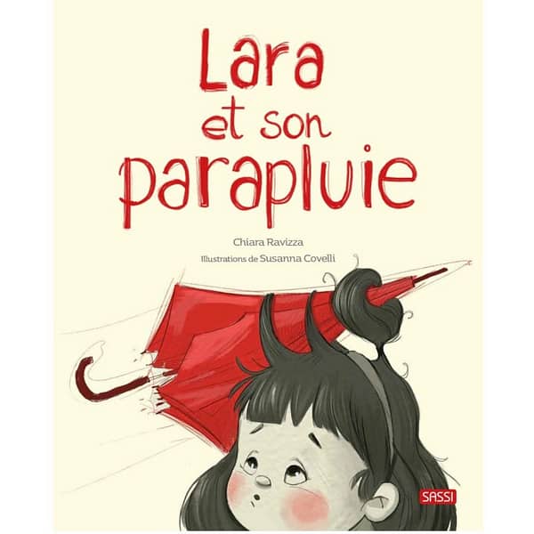 Lara et son parapluie - livre - Sassi
